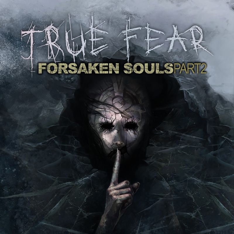 Front Cover for True Fear: Forsaken Souls - Part 2 (PlayStation 4) (download release)