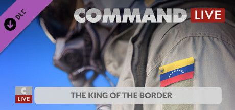 Front Cover for Command: Modern Operations Live - The King of the Border (Windows) (Steam release)