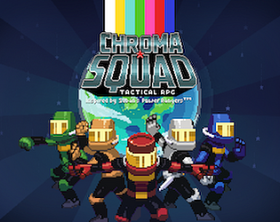 Front Cover for Chroma Squad (Linux and Macintosh and Windows) (itch.io release)