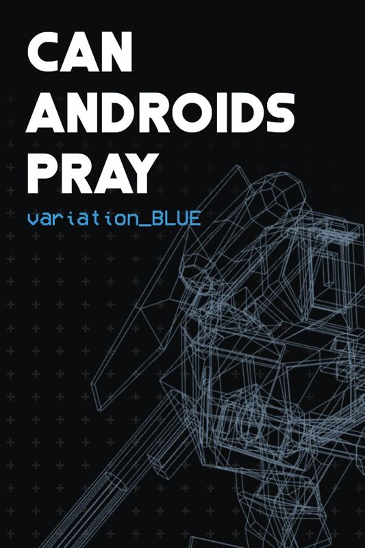 Front Cover for Can Androids Pray: variation_Blue (Xbox One) (download release)