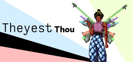 Front Cover for Theyest Thou (Linux and Macintosh and Windows) (Steam release)