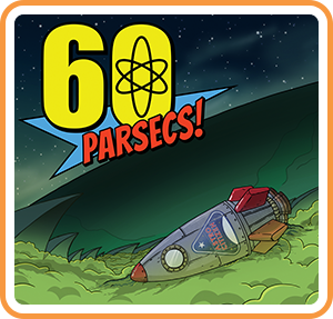 Front Cover for 60 Parsecs! (Nintendo Switch) (download release): 1st version