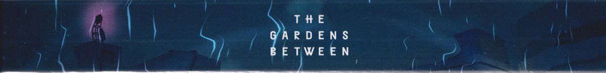 Inside Cover for The Gardens Between (Collector's Edition) (Nintendo Switch): Box - Spine - Top