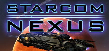 Front Cover for Starcom: Nexus (Windows) (Steam release)