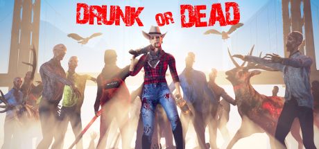 Front Cover for Drunk or Dead (Windows) (Steam release)