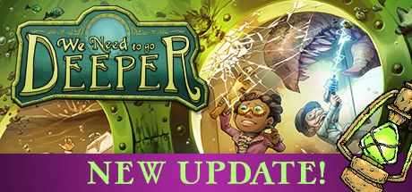 Front Cover for We Need to Go Deeper (Macintosh and Windows) (Steam release): New Update Promotion Cover Art