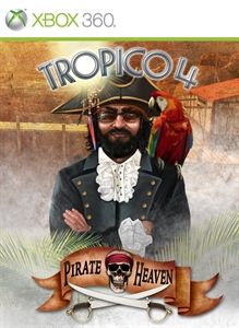 Front Cover for Tropico 4: Pirate Heaven (Xbox 360) (Xbox Marketplace release)