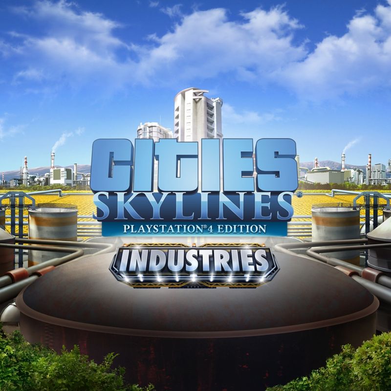 Front Cover for Cities: Skylines - Industries (PlayStation 4) (download release)