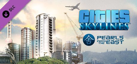 Cities: Skylines - Pearls From the East Releases - MobyGames