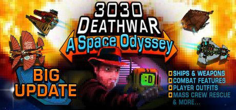 Front Cover for 3030 Deathwar: Redux (Windows) (Steam release): 3030 Deathwar: Redux - A Space Odyssey (Big Update cover)