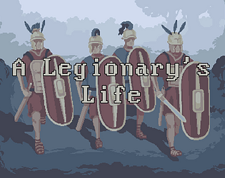 Front Cover for A Legionary's Life (Windows) (itch.io demo release)