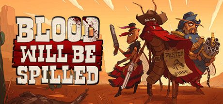 Front Cover for Blood Will Be Spilled (Macintosh and Windows) (Steam release)