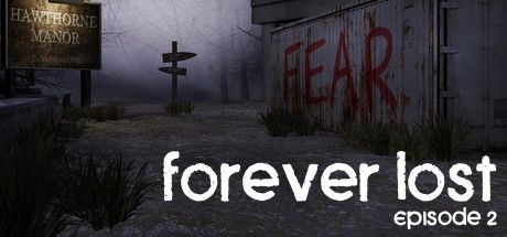 Front Cover for Forever Lost: Episode 2 (Macintosh and Windows) (Steam release)