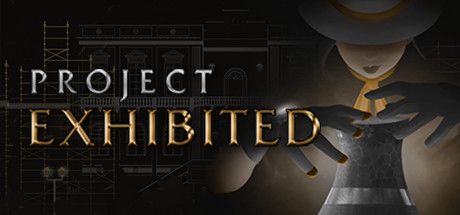 Front Cover for Project Exhibited (Windows) (Steam release)