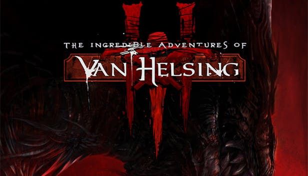 Front Cover for The Incredible Adventures of Van Helsing III (Windows) (Humble Store release)