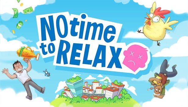 Front Cover for No Time to Relax (Macintosh and Windows) (Humble Store release)