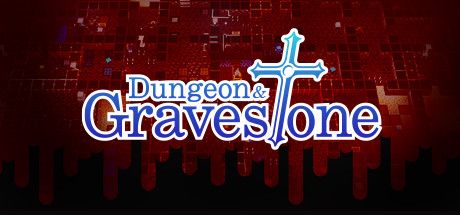 Front Cover for Dungeon & Gravestone (Macintosh and Windows) (Steam release)