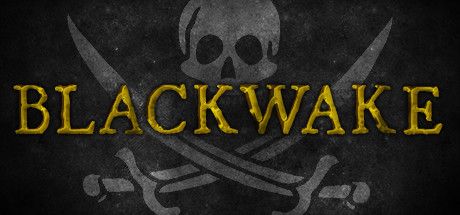 Front Cover for Blackwake (Macintosh and Windows) (Steam release): Dec, 2017