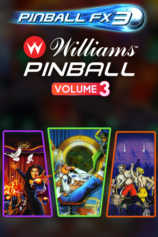 Front Cover for Pinball FX3: Williams Pinball - Volume 3 (Windows Apps and Xbox One) (download release)