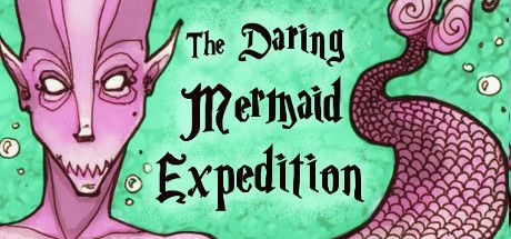 Front Cover for The Daring Mermaid Expedition (Linux and Macintosh and Windows) (Steam release)