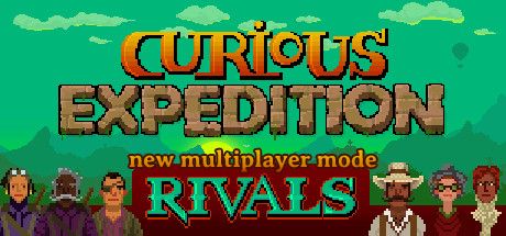 Front Cover for Curious Expedition (Linux and Macintosh and Windows) (Steam release): New Multiplayer Mode - Rivals