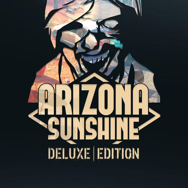 Front Cover for Arizona Sunshine: Deluxe Edition (PlayStation 4) (download release)