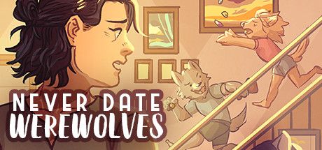 Front Cover for Never Date Werewolves (Linux and Macintosh and Windows) (Steam release)