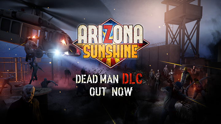 Front Cover for Arizona Sunshine (Windows) (Oculus Store release): "Dead Man DLC Out Now" cover update
