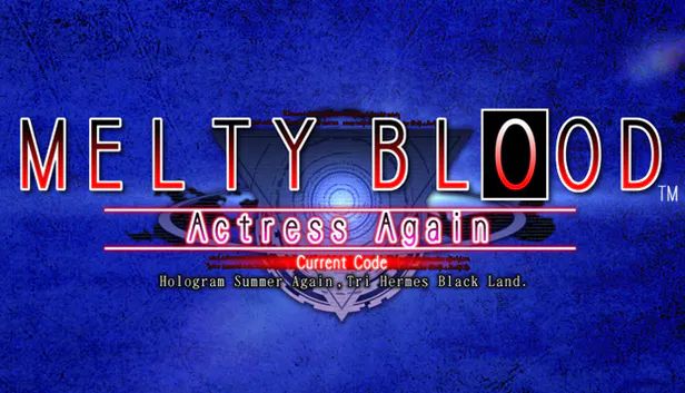 Front Cover for Melty Blood: Actress Again - Current Code (Windows) (Humble Store release)