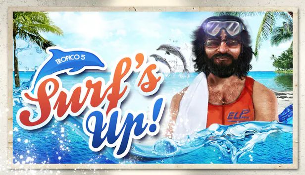 Front Cover for Tropico 5: Surfs Up! (Linux and Macintosh and Windows) (Humble Store release)