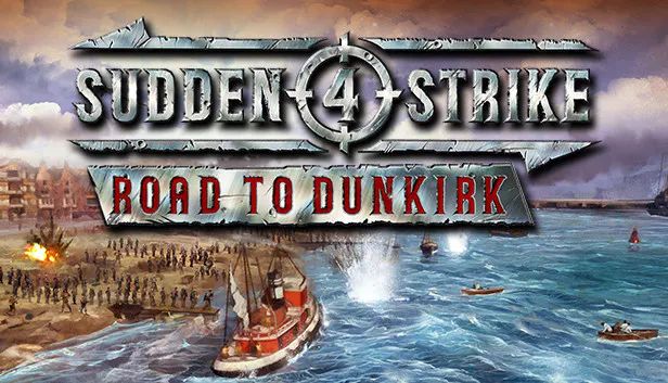 Front Cover for Sudden Strike 4: Road to Dunkirk (Linux and Macintosh and Windows) (Humble Store release)