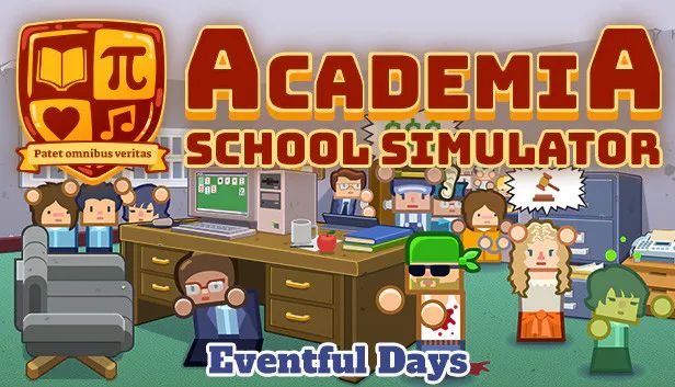 Front Cover for Academia: School Simulator (Windows) (Humble Store release): Eventful Days