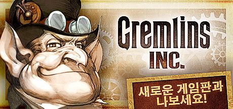 Front Cover for Gremlins, Inc. (Linux and Macintosh and Windows) (Steam release): New Playing Field & More! (Korean version)