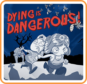 Front Cover for Dying is Dangerous! (Wii U) (download release)