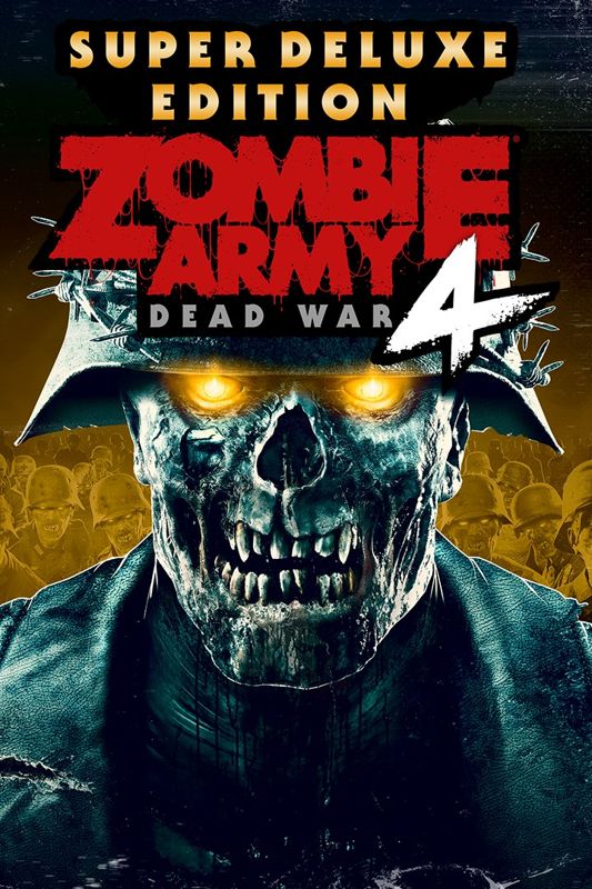 Front Cover for Zombie Army 4: Dead War (Super Deluxe Edition) (Windows Apps and Xbox One) (download release)