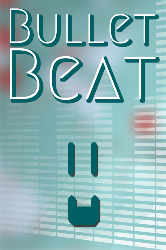 Front Cover for Bullet Beat (Windows Apps and Xbox One) (download release)