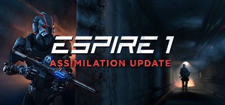 Front Cover for Espire 1: VR Operative (Windows) (Steam release): Assimilation Update