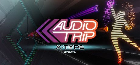Front Cover for Audio Trip (Windows) (Steam release): X-TYPE Update