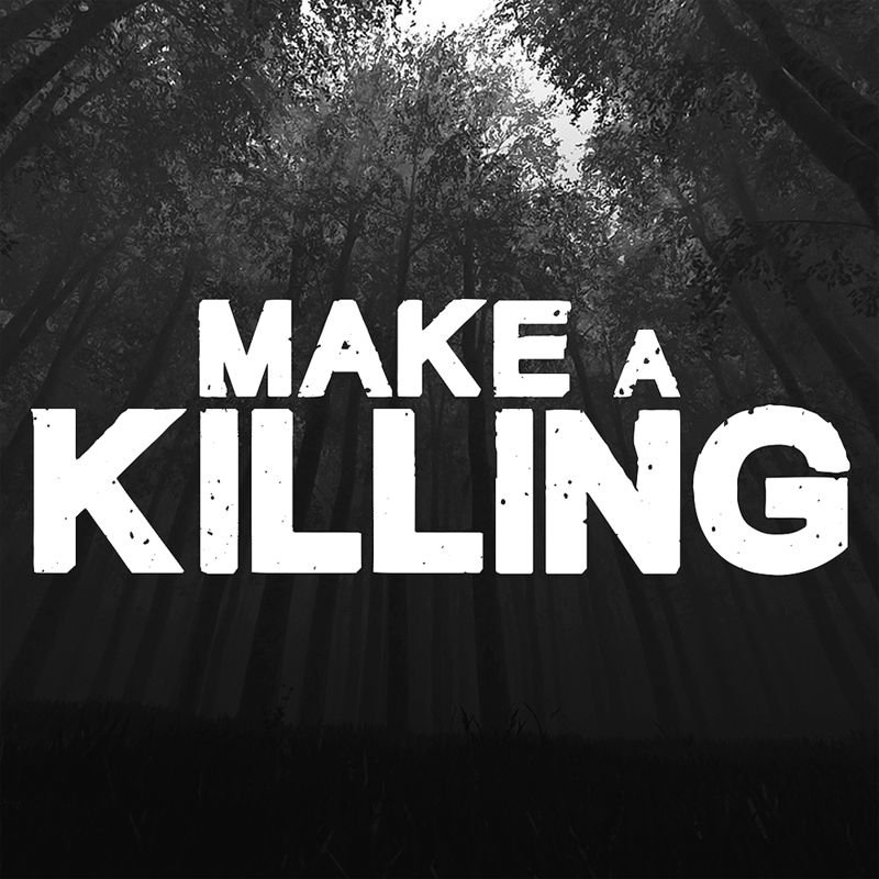 Make a Killing cover or packaging material - MobyGames