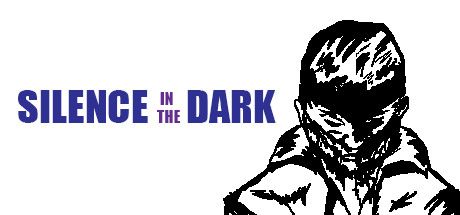 Front Cover for Silence In The Dark (Windows) (Steam release)