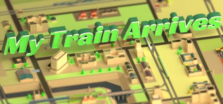 Front Cover for My Train Arrives (Windows) (Steam release)