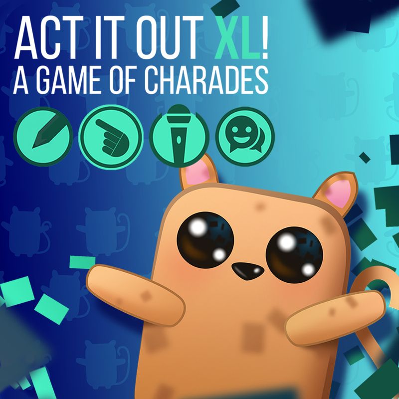 Front Cover for Act It Out XL! A Game of Charades (Nintendo Switch) (download release)
