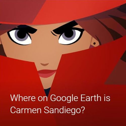 Where On Google Earth Is Carmen Sandiego?: The Crown Jewels Caper (2019 ...