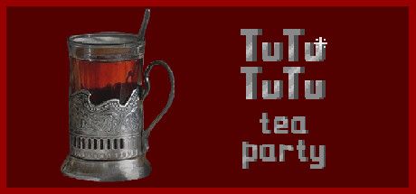 Front Cover for TuTuTuTu: Tea Party (Macintosh and Windows) (Steam release): 2nd version