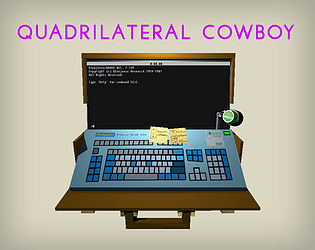 Front Cover for Quadrilateral Cowboy (Linux and Macintosh and Windows) (itch.io release)