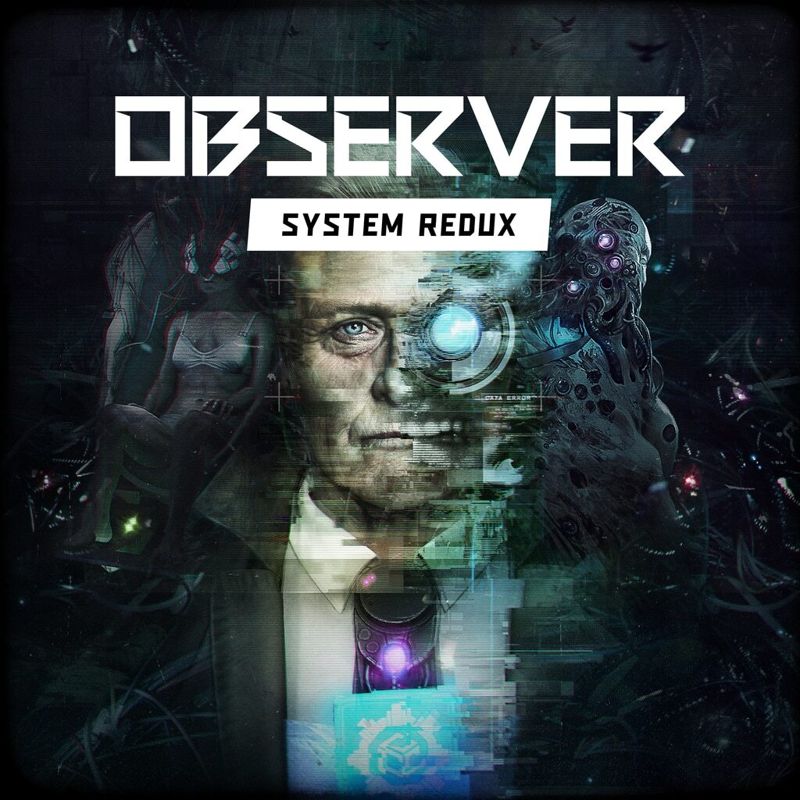 Front Cover for Observer: System Redux (PlayStation 4 and PlayStation 5) (download release)