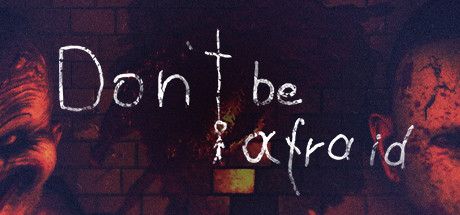 Front Cover for Don't Be Afraid (Windows) (Steam release)