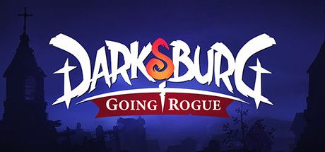 Front Cover for Darksburg (Windows) (Steam release): Going Rogue Update cover
