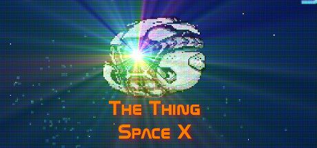 Front Cover for The Thing: Space X (Windows) (Steam release)