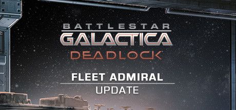Front Cover for Battlestar Galactica: Deadlock (Windows) (Steam release): Fleet Admiral Update cover